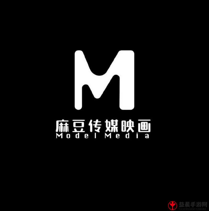 麻豆文化传媒官方网站入口免费畅享精彩